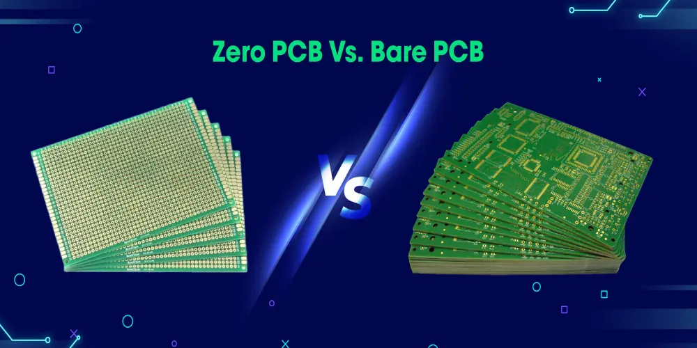 Zero PCB Vs. Bare PCB