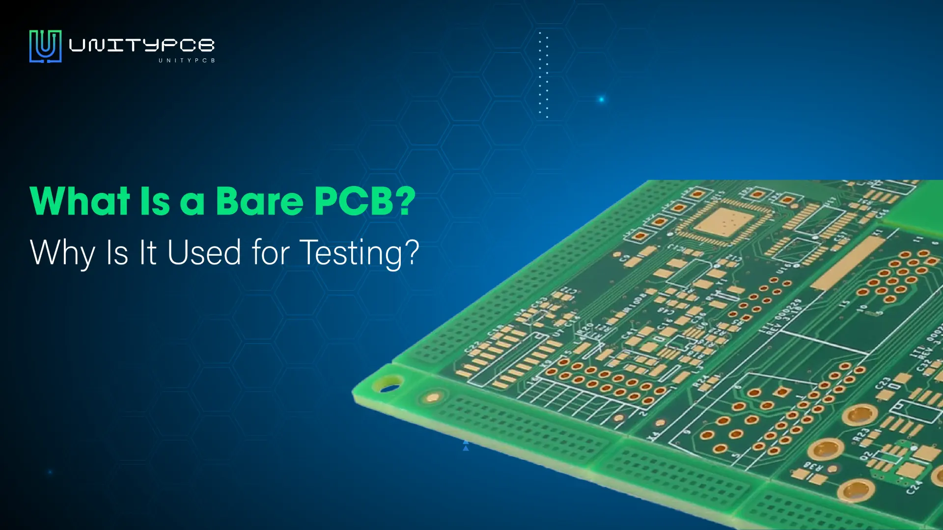 What Is a Bare PCB Why Is It Used for Testing_Blog banner